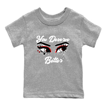 AJ12 Taxi Flip shirt to match jordans You Deserve Better sneaker tees Air Jordan 12 Taxi Flip SNRT sneaker release tees baby toddler Heather Grey 2 cotton Shirt
