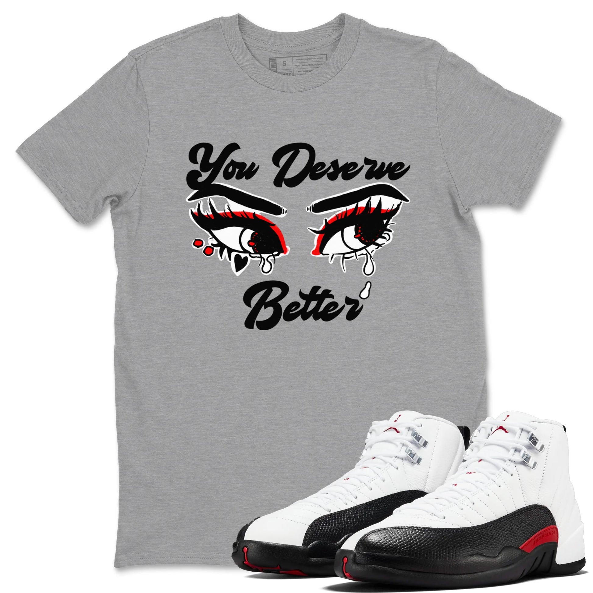 AJ12 Taxi Flip shirt to match jordans You Deserve Better sneaker tees Air Jordan 12 Taxi Flip SNRT Sneaker Release Tees unisex cotton Heather Grey 1 crew neck shirt