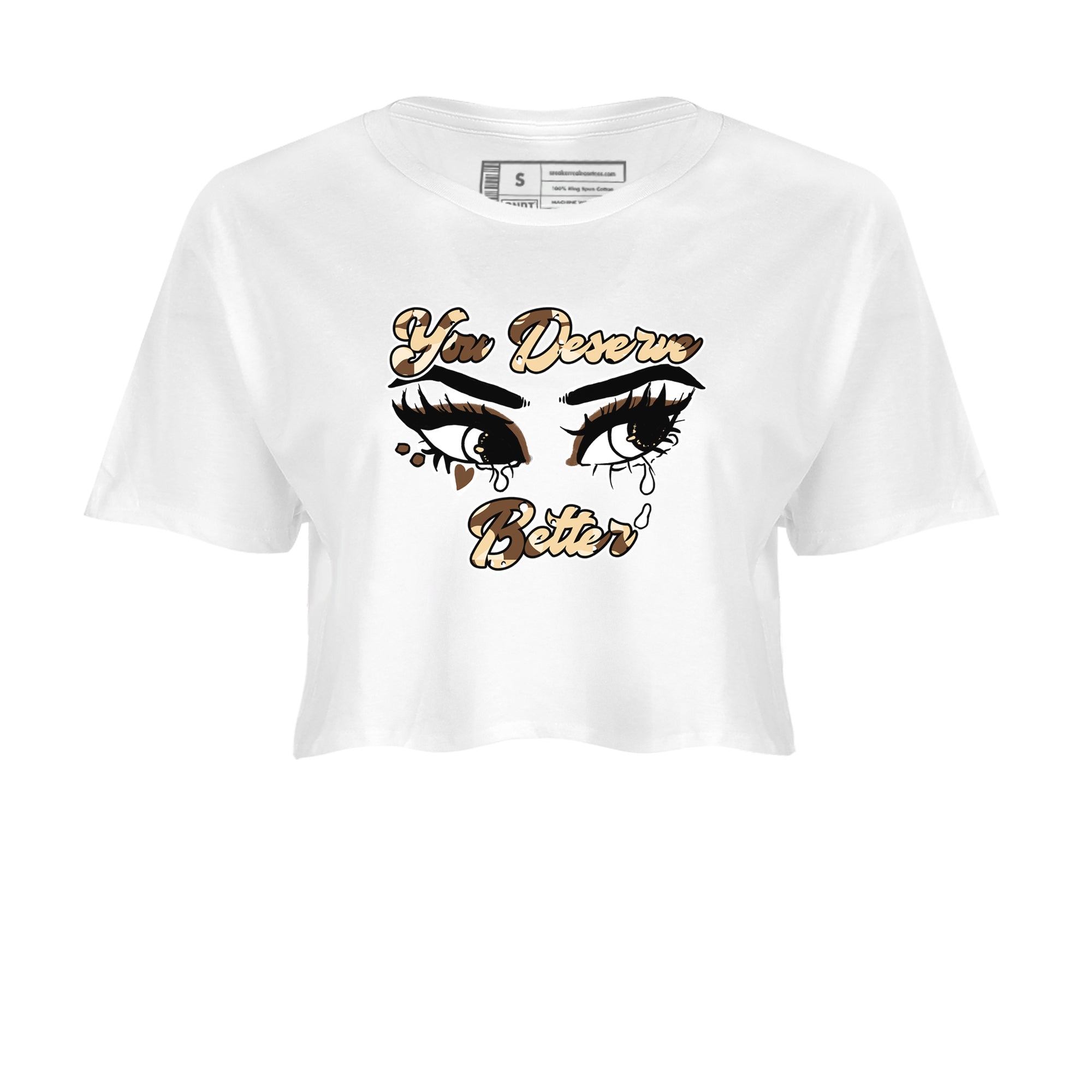 AJ3 Desert Camo shirts to match jordans You Deserve Better sneaker match tees Air Jordan 3 Desert Camo SNRT Sneaker Tees streetwear brand White 2 crop tee