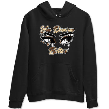 AJ3 Desert Camo shirts to match jordans You Deserve Better sneaker match tees Air Jordan 3 Desert Camo SNRT Sneaker Tees streetwear brand Black 2 unisex cotton tee