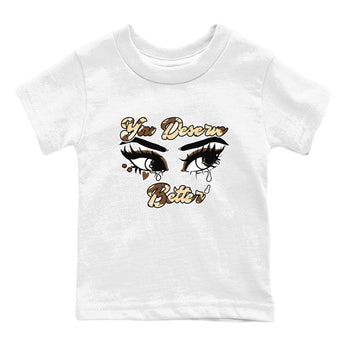 AJ3 Desert Camo shirts to match jordans You Deserve Better sneaker match tees Air Jordan 3 Desert Camo SNRT Sneaker Tees streetwear brand Baby and Youth White 2 cotton tee
