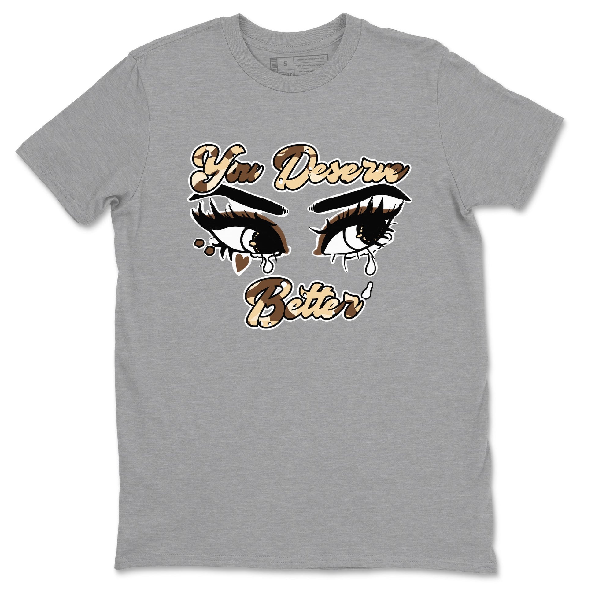 AJ3 Desert Camo shirts to match jordans You Deserve Better sneaker match tees Air Jordan 3 Desert Camo SNRT Sneaker Tees streetwear brand Heather Grey 2 unisex cotton tee