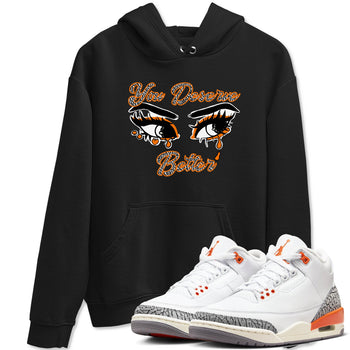3s Georgia Peach shirt to match jordans You Deserve Better sneaker tees Air Jordan 3 Georgia Peach SNRT Sneaker Release Tees unisex cotton Black 1 crew neck shirt