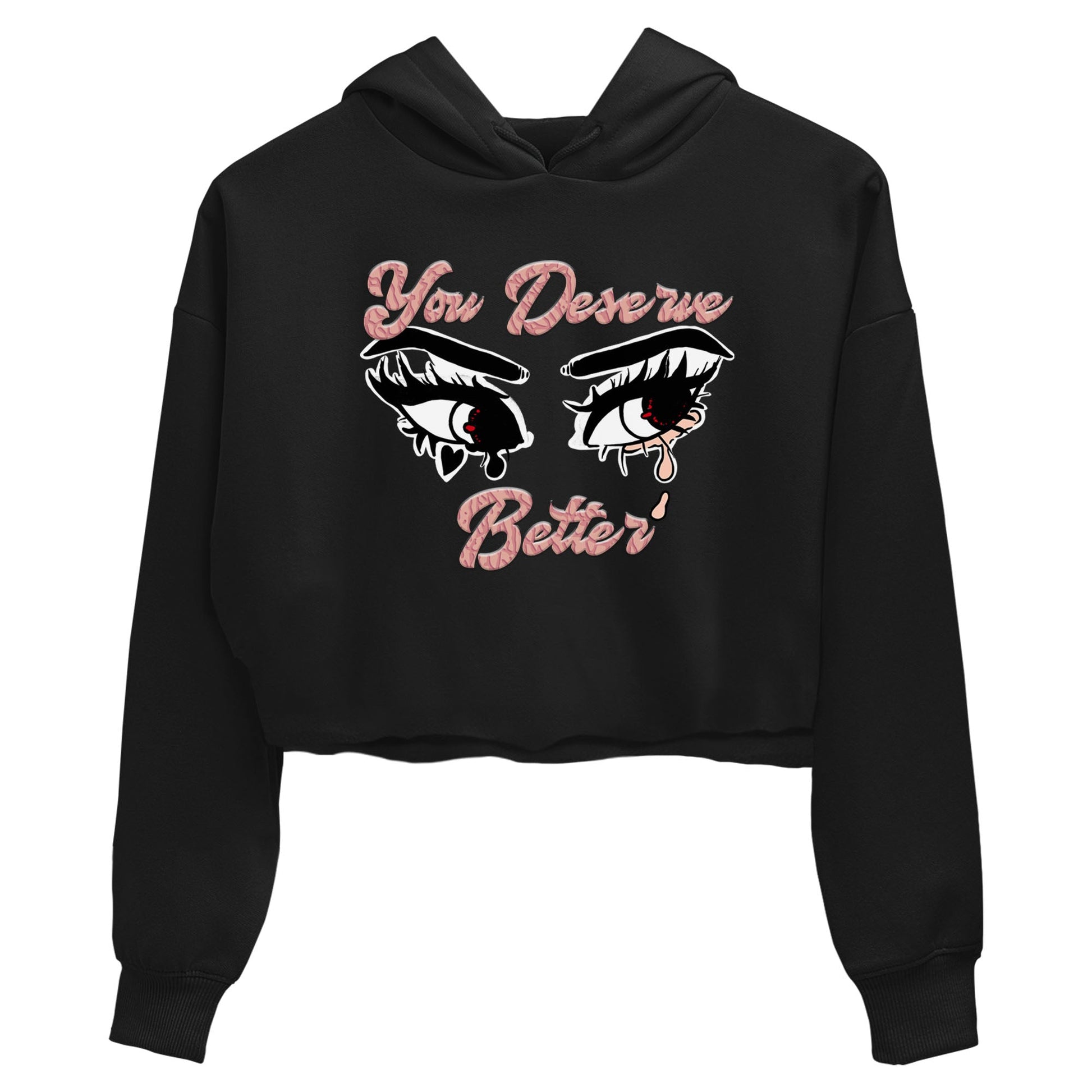 3s Valentines Day shirts to match jordans You Deserve Better best t shirts to wear with jordans Air Jordan 3 Valentines Day match shoes to clothes SNRT Sneaker Tees unisex cotton Black 2 crop tee