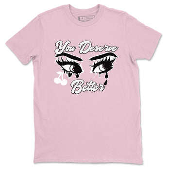 4s Retro Orchid shirts to match jordans You Deserve Better sneaker match tees Air Jordan 4 WMNS Orchid match shoes to clothes SNRT Sneaker Tees unisex cotton Pink 2 shirts