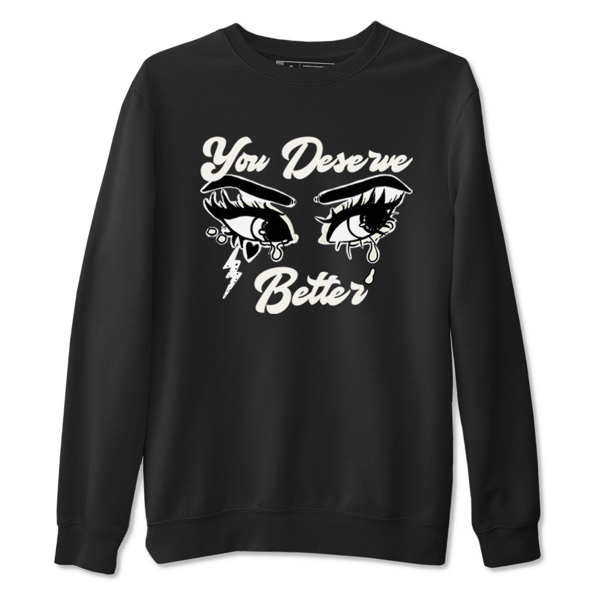 AJ5 Sail shirt to match jordans You Deserve Better sneaker tees Air Jordan 5 Sail SNRT Sneaker Release Tees unisex cotton Black 2 crew neck shirt