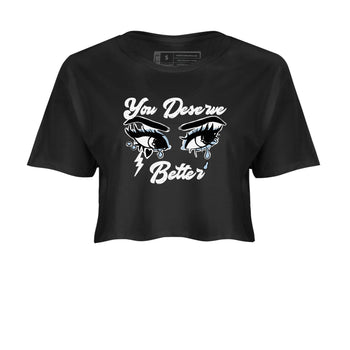 6s White Black shirt to match jordans You Deserve Better sneaker tees Air Jordan 6 White Black SNRT Sneaker Release Tees Black 2 crop length shirt