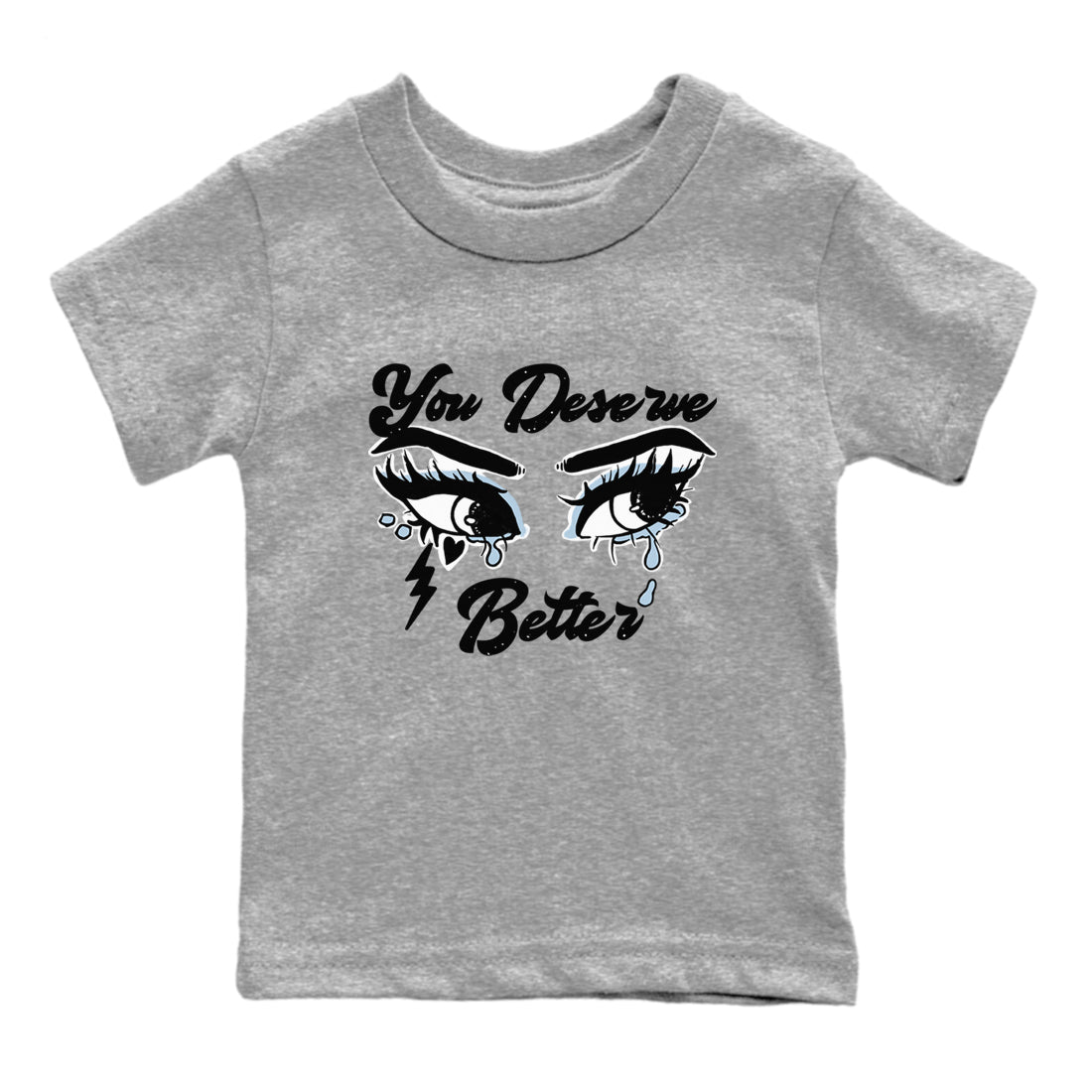 6s White Black shirt to match jordans You Deserve Better sneaker tees Air Jordan 6 White Black SNRT sneaker release tees baby toddler Heather Grey 2 cotton Shirt