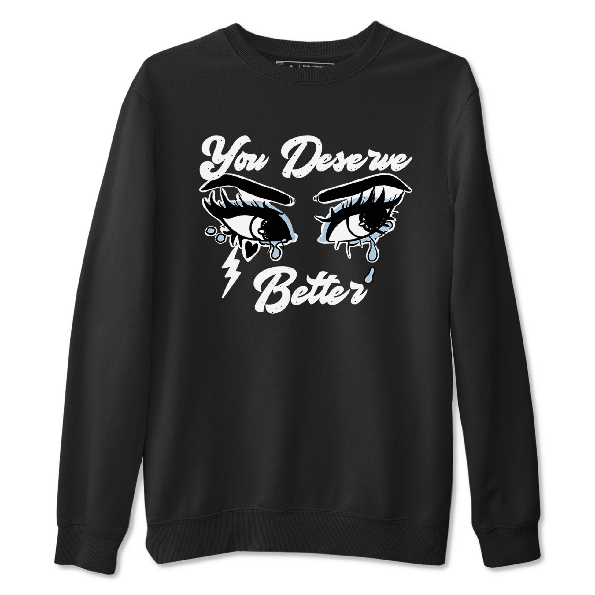 6s White Black shirt to match jordans You Deserve Better sneaker tees Air Jordan 6 White Black SNRT Sneaker Release Tees unisex cotton Black 2 crew neck shirt
