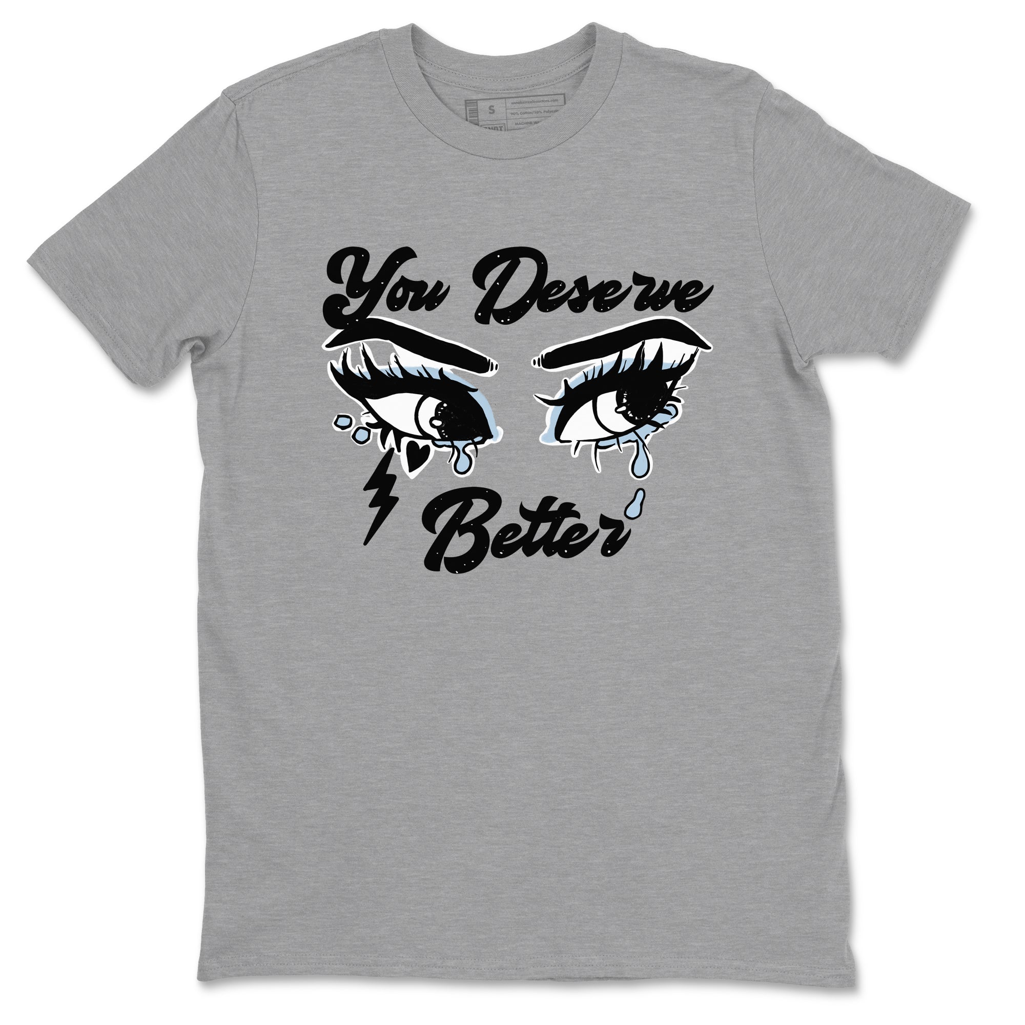 6s White Black shirt to match jordans You Deserve Better sneaker tees Air Jordan 6 White Black SNRT Sneaker Release Tees unisex cotton Heather Grey 2 crew neck shirt