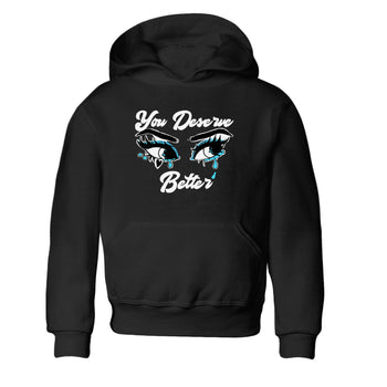 AJ9 Powder Blue shirt to match jordans You Deserve Better sneaker tees Air Jordan 9 Powder Blue SNRT sneaker release tees baby toddler Black 2 cotton Shirt