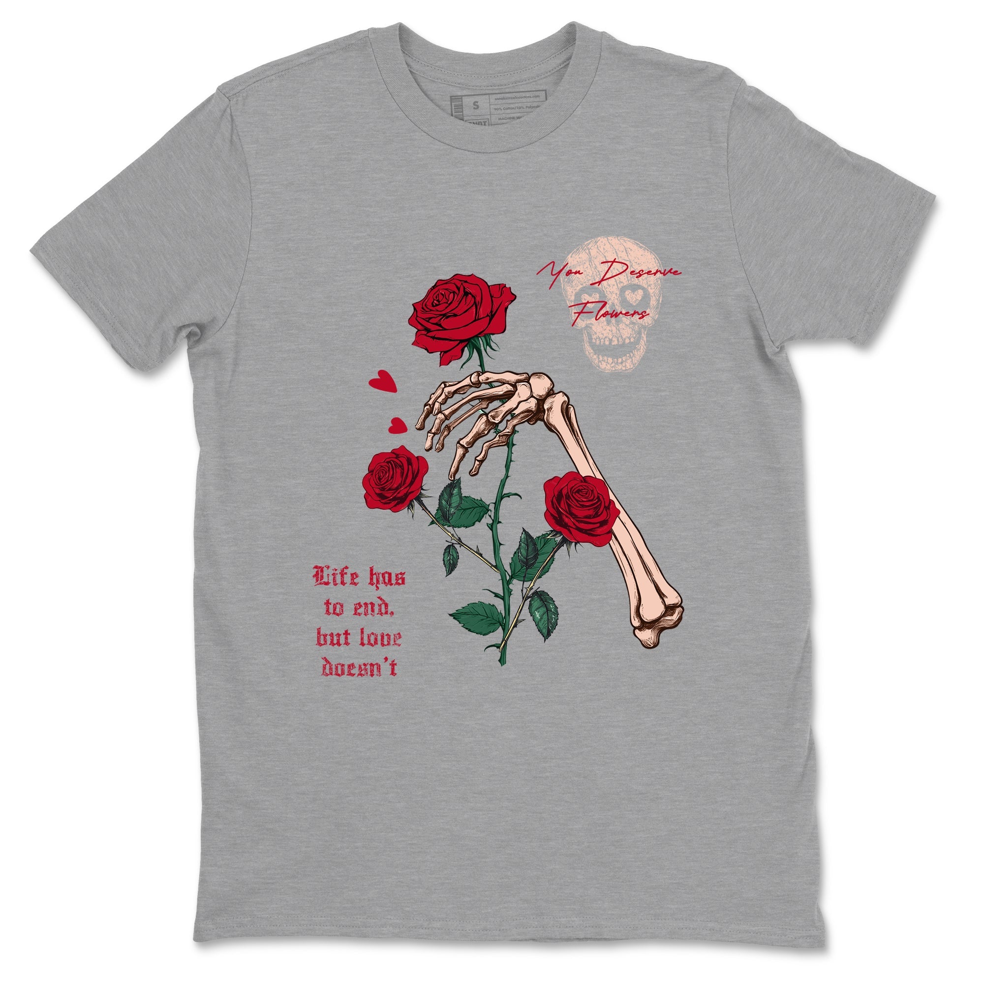 3s Valentines Day shirts to match jordans You Deserve Flowers best t shirts to wear with jordans Air Jordan 3 Valentines Day match shoes to clothes SNRT Sneaker Tees unisex cotton Heather Grey 2 shirts