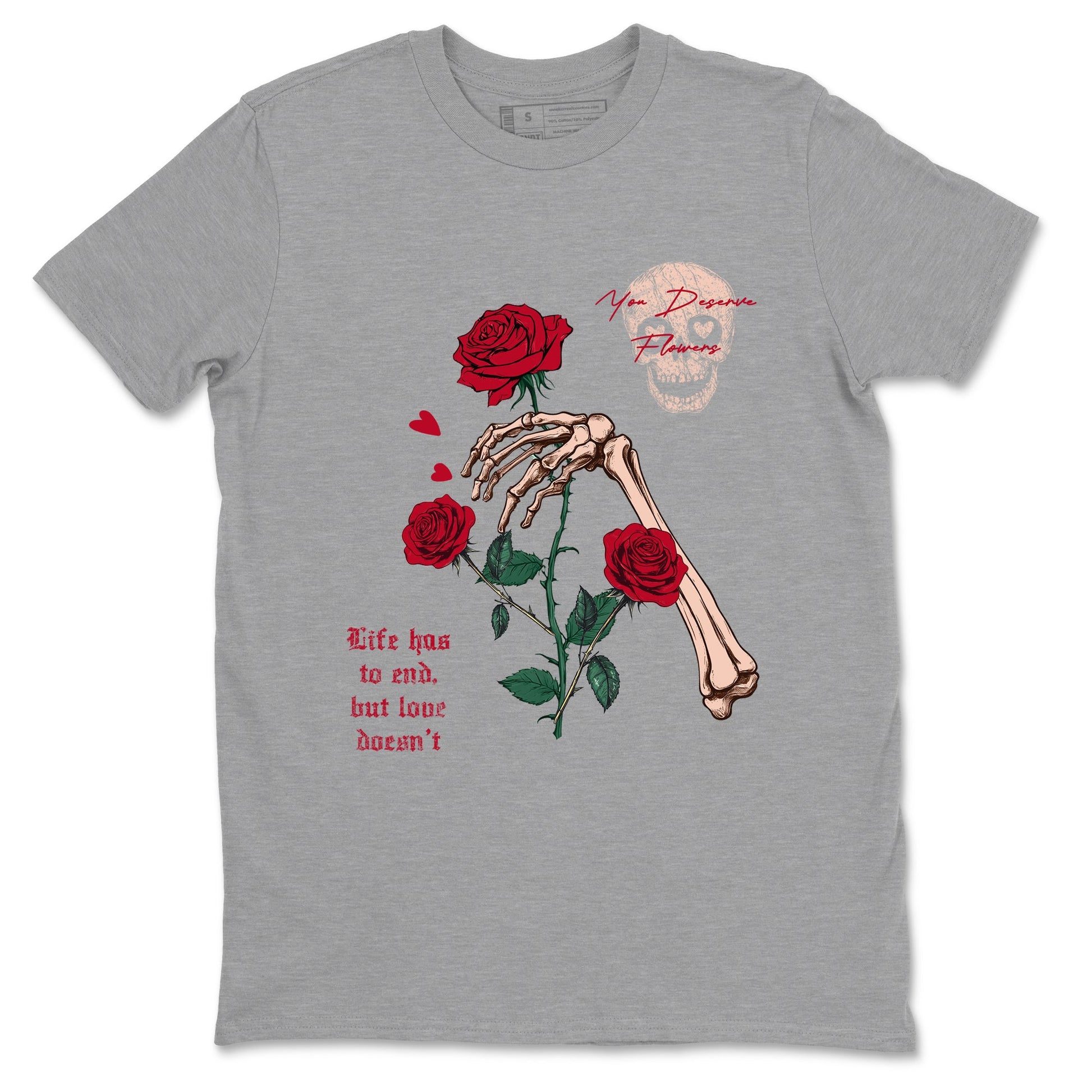 3s Valentines Day shirts to match jordans You Deserve Flowers best t shirts to wear with jordans Air Jordan 3 Valentines Day match shoes to clothes SNRT Sneaker Tees unisex cotton Heather Grey 2 shirts