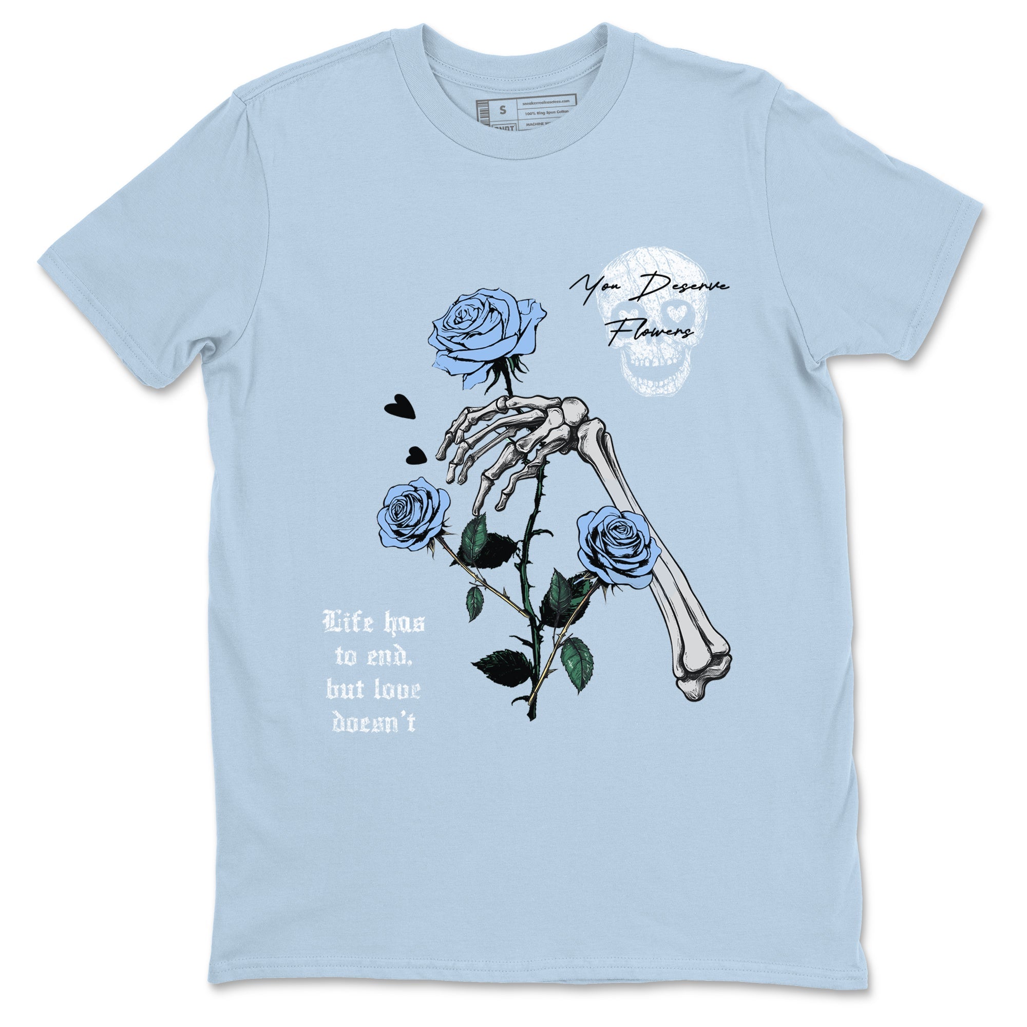 4s Forget Me Not shirts to match jordans You Deserve Flowers sneaker match tees Air Jordan 4 Retro Forget Me Not match shoes to clothes SNRT Sneaker Tees unisex cotton Light Blue 2 shirts