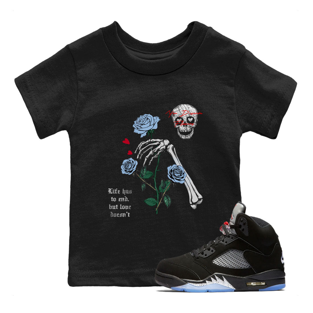 5s Black Metallic Reimagined shirts to match jordans You Deserve Flowers best t shirts to wear with jordans AJ5 Retro OG Reimagined match shoes to clothes SNRT Sneaker Tees Youth Baby Black 1 tee
