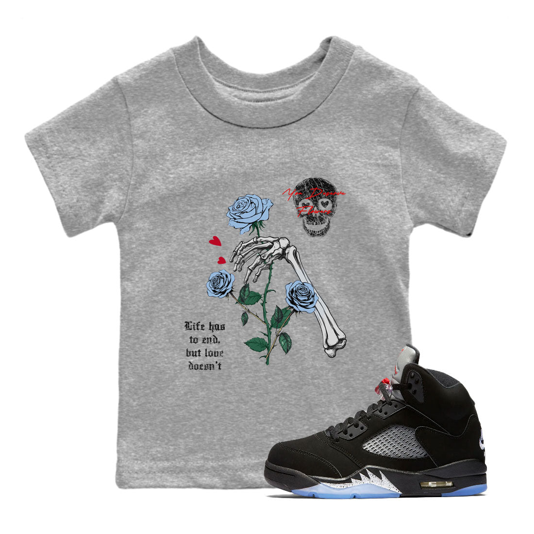 5s Black Metallic Reimagined shirts to match jordans You Deserve Flowers best t shirts to wear with jordans AJ5 Retro OG Reimagined match shoes to clothes SNRT Sneaker Tees Youth Baby Heather Grey 1 tee