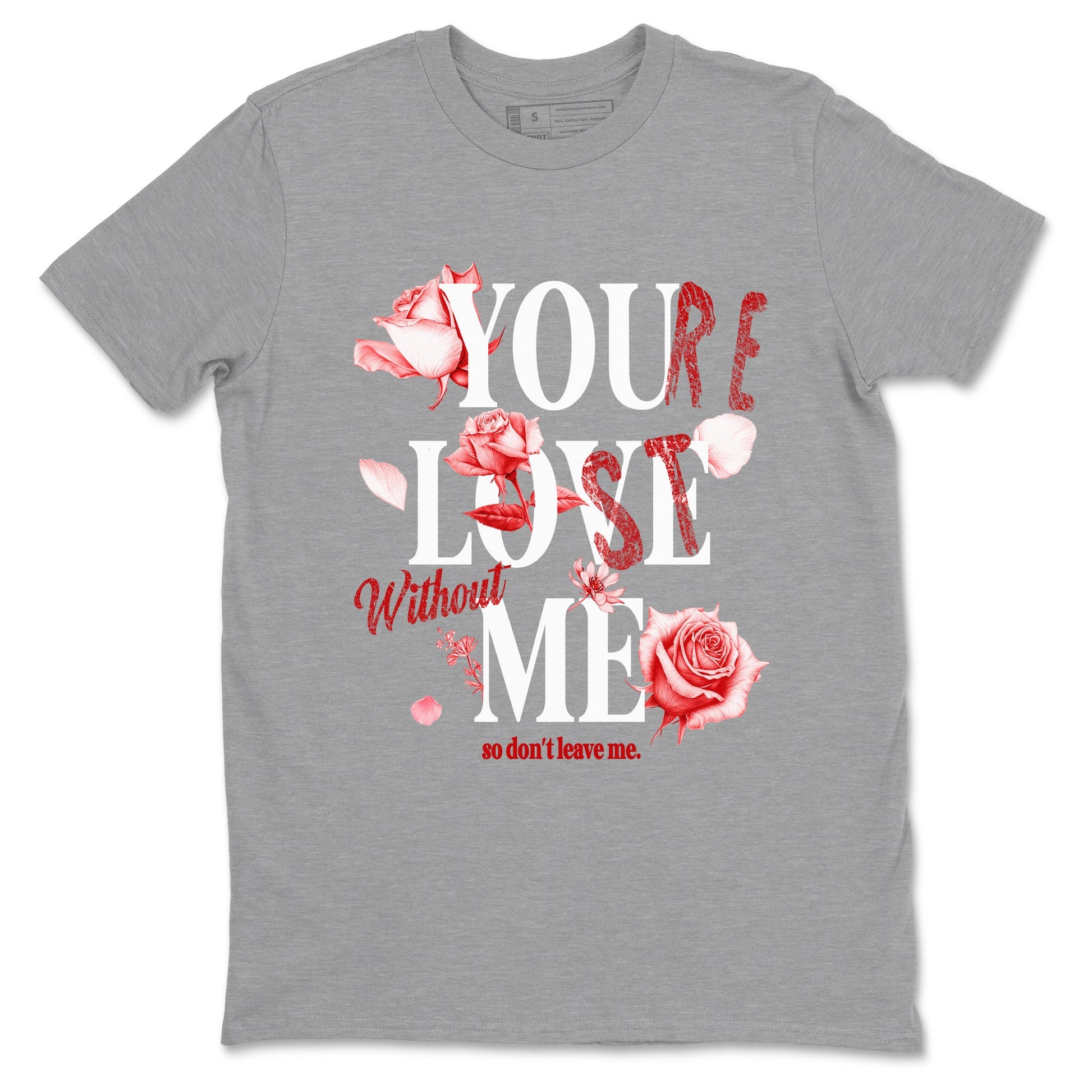 You Love Me sneaker match t-shirt styled to complete your fit with the Air Force 1 University Red sneakers, shown in Heather Grey 2.