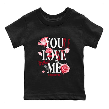 1s '85 Bred shirts to match jordans You Love Me best t shirts to wear with jordans AJ1 Retro High OG '85 Bred match shoes to clothes SNRT Sneaker Tees Youth Baby Black 2 tee