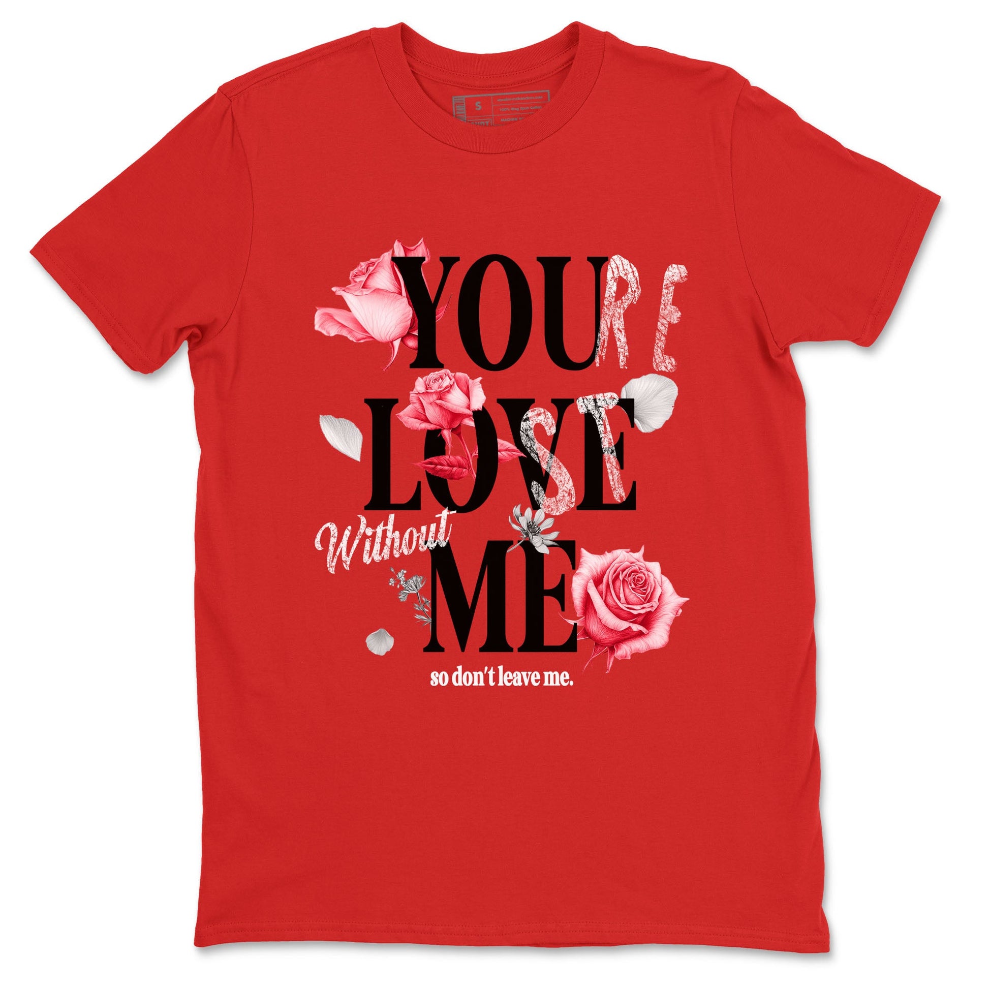 1s '85 Bred shirts to match jordans You Love Me best t shirts to wear with jordans AJ1 Retro High OG '85 Bred match shoes to clothes SNRT Sneaker Tees unisex cotton Red 2 shirts
