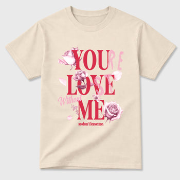 You Love Me Graphic T-Shirt sneaker match tee designed for the Air Jordan 1 Travis Scott Tropical Pink, featuring coordinated color options for a perfect streetwear match. Natural 2 shirt.