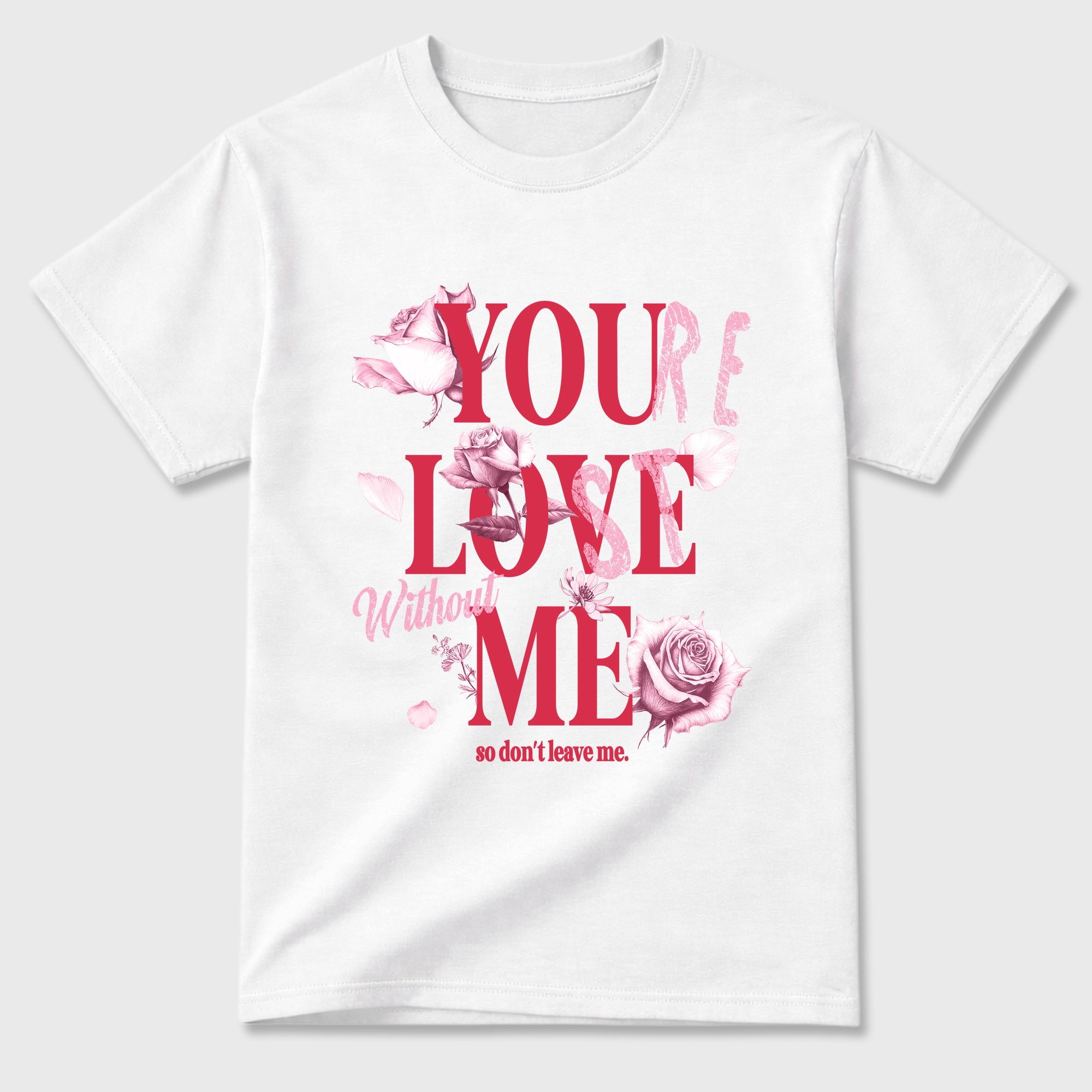 You Love Me Graphic T-Shirt sneaker match tee designed for the Air Jordan 1 Travis Scott Tropical Pink, featuring coordinated color options for a perfect streetwear match. White 2 shirt.