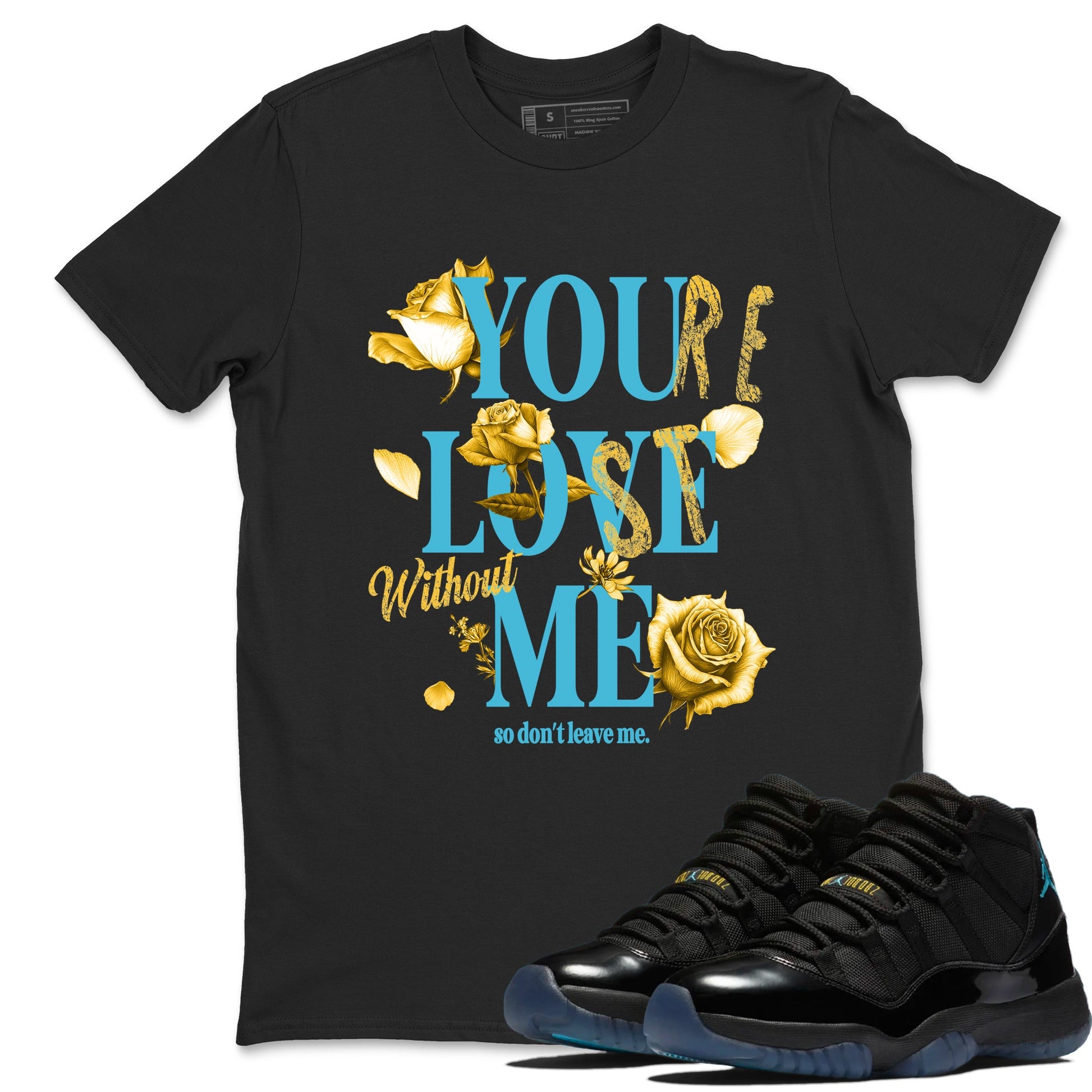 Sneaker match tees – Sneaker Tees To Match Air Jordan 11 Gamma Shoes – You Love Me Tee Black 1