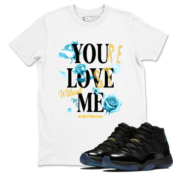 Sneaker match tees – Sneaker Tees To Match Air Jordan 11 Gamma Shoes – You Love Me Tee White 1