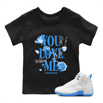 You Love Me baby and kids t-shirt crafted for little sneakerheads to shine with the Air Jordan 12 White and University Blue sneakers, displayed in Black 1.