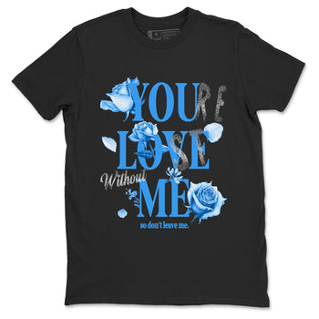 You Love Me sneaker match t-shirt styled to complete your fit with the Air Jordan 12 White and University Blue sneakers, shown in Black 2.