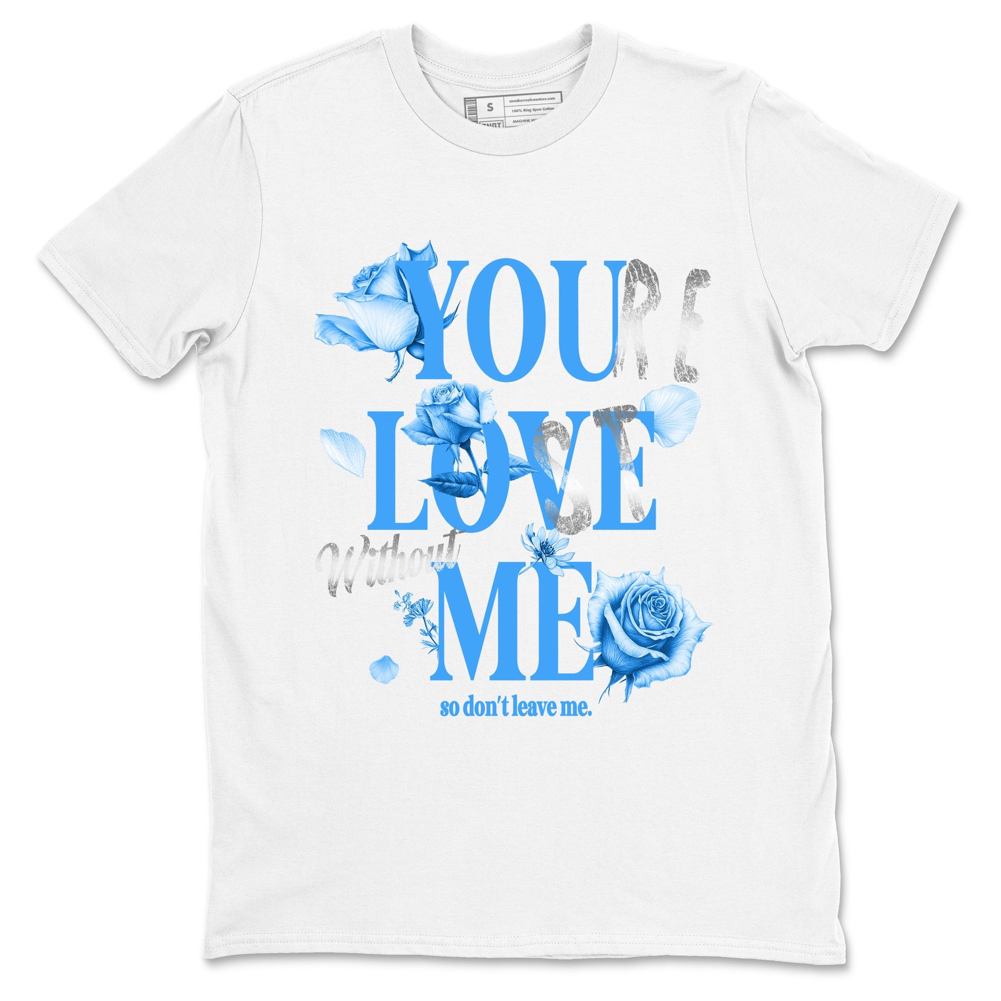 You Love Me sneaker match t-shirt styled to complete your fit with the Air Jordan 12 White and University Blue sneakers, shown in White 2.