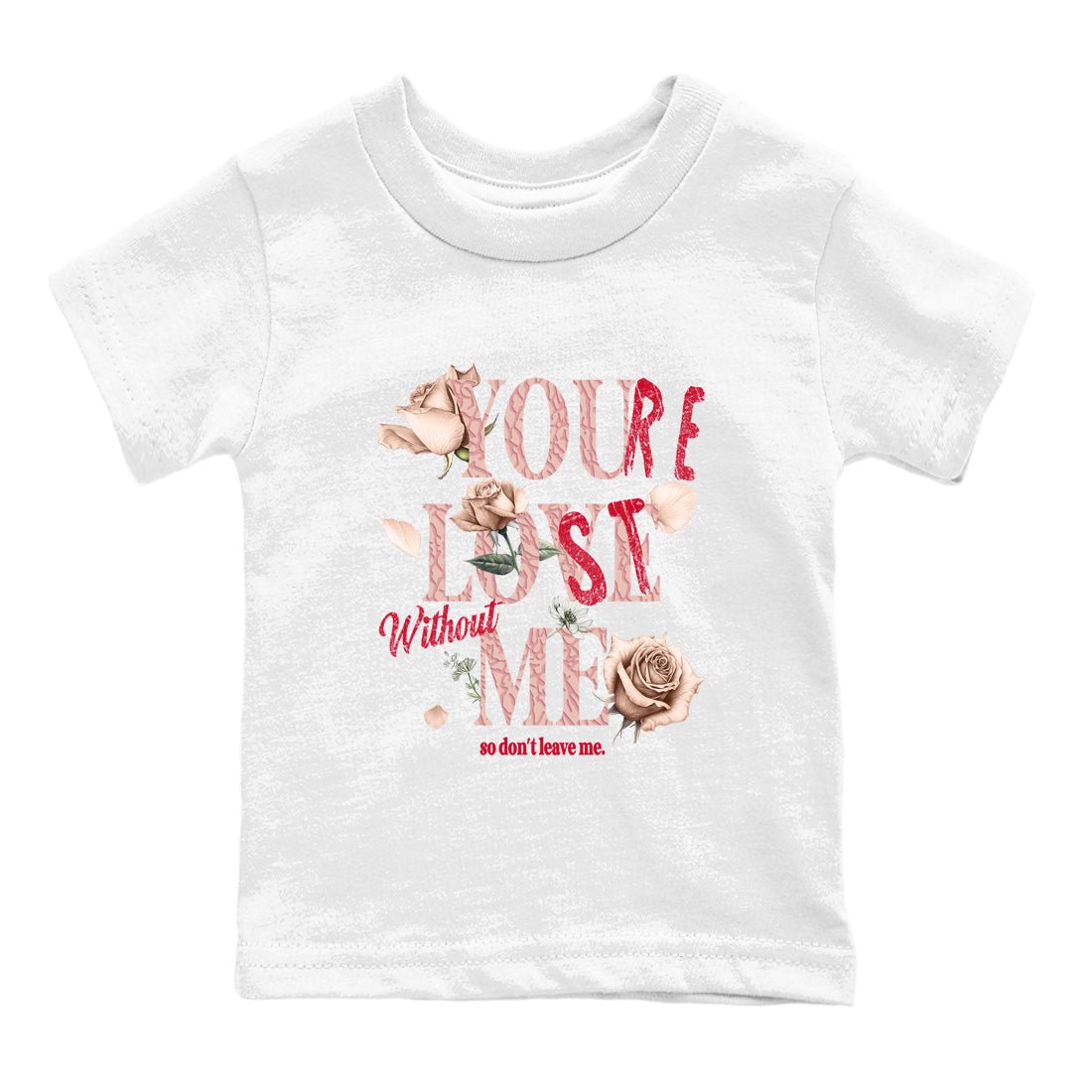 Air Jordan 3 Valentine's Day Graphic shirts You Love Me Valentine Gift shirts Air Jordan 3 Washed Coral best t-shirts to wear with jordans SNRT Sneaker Tees Youth Baby White 2 tee