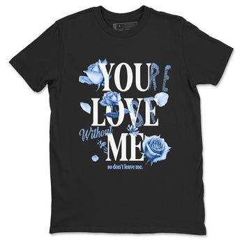 4s Forget Me Not shirts to match jordans You Love Me sneaker match tees Air Jordan 4 Retro Forget Me Not match shoes to clothes SNRT Sneaker Tees unisex cotton Black 2 shirts