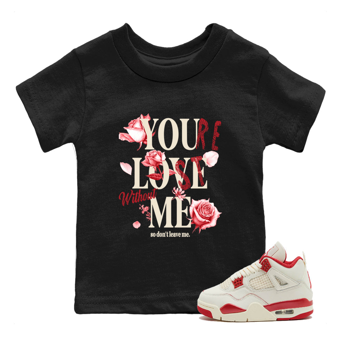 Sneaker match tees – Sneaker Tees To Match Air Jordan 4 Valentines Day Shoes – You Love Me Kids T-Shirt Black 1