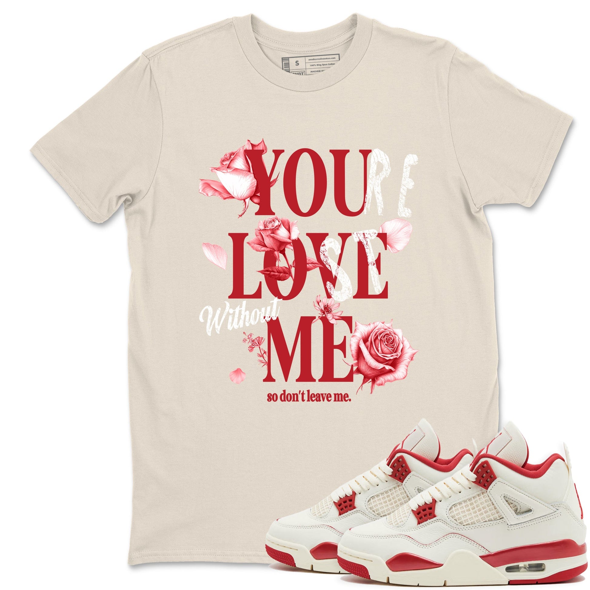 Sneaker match tees – Sneaker Tees To Match Air Jordan 4 Valentines Day Shoes – You Love Me Tee Natural 1