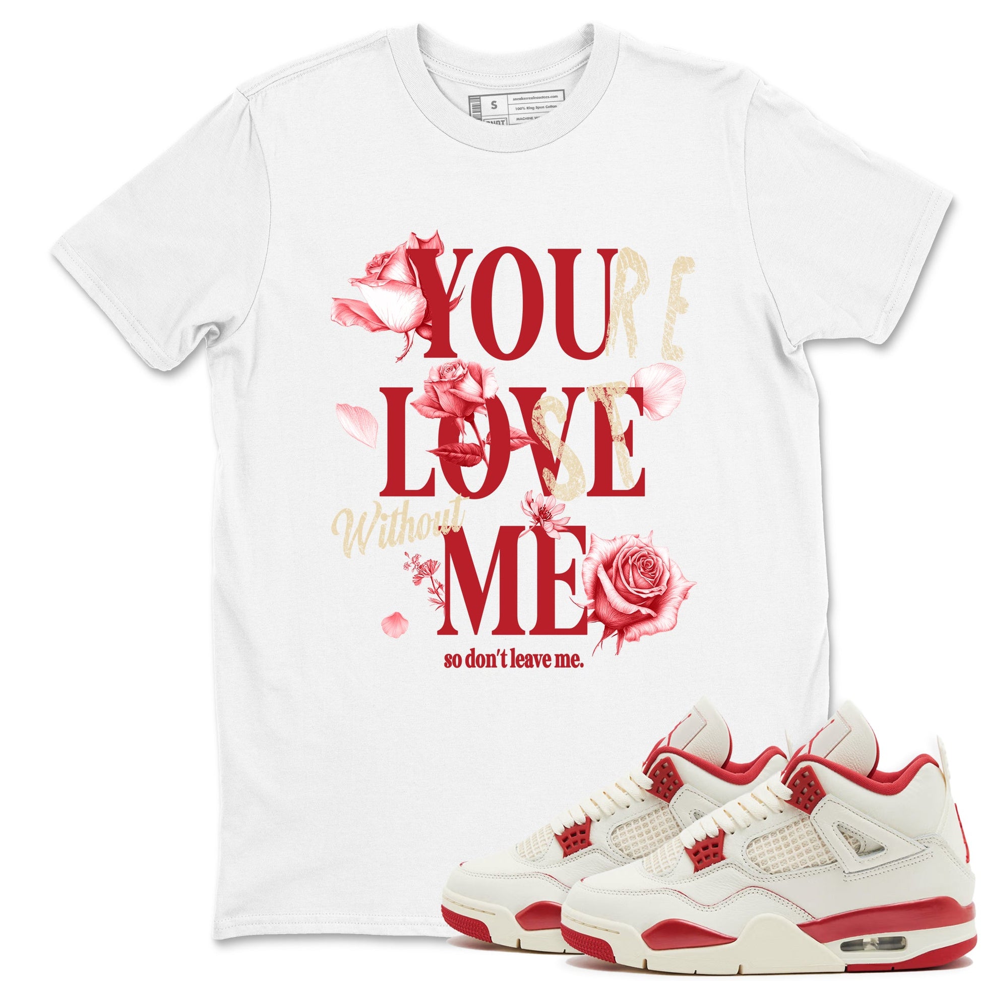 Sneaker match tees – Sneaker Tees To Match Air Jordan 4 Valentines Day Shoes – You Love Me Tee White 1