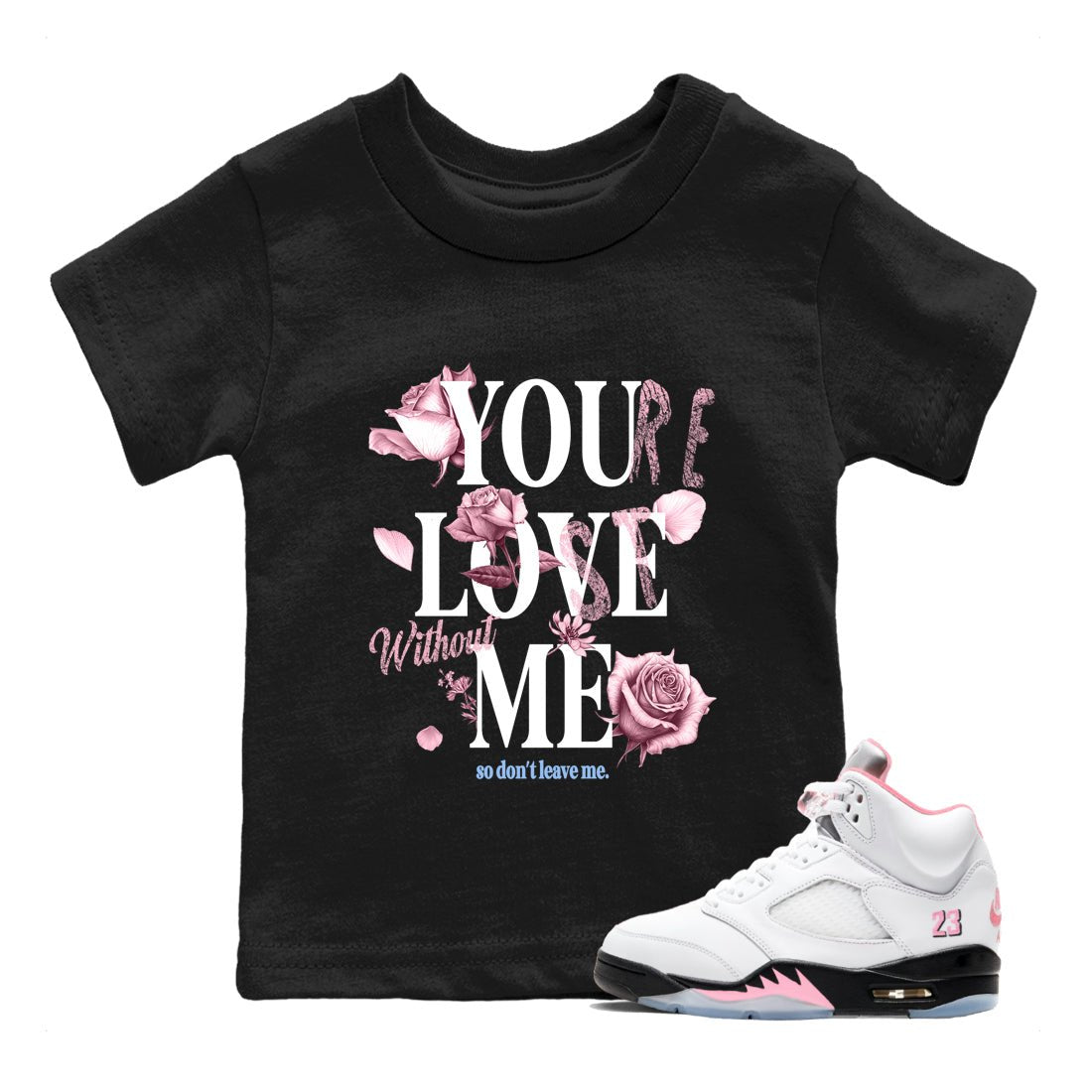 Sneaker match tees – Sneaker Tees To Match Air Jordan 5 35th Anniversary Shoes – You Love Me Kids T-Shirt Black 1