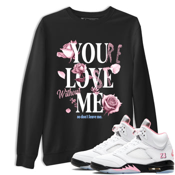 Sneaker match tees – Sneaker Tees To Match Air Jordan 5 35th Anniversary Shoes – You Love Me Tee Black 1