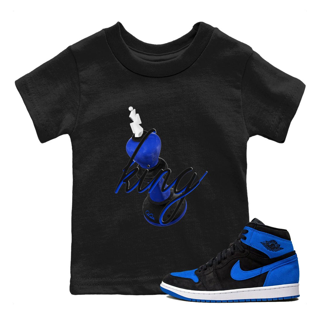 Air Jordan 1 Royal Reimagined shirt to match jordans 3D King sneaker tees AJ1 OG HIGH Royal Reimagined SNRT Sneaker Release Tees Baby Toddler Black 1 T-Shirt