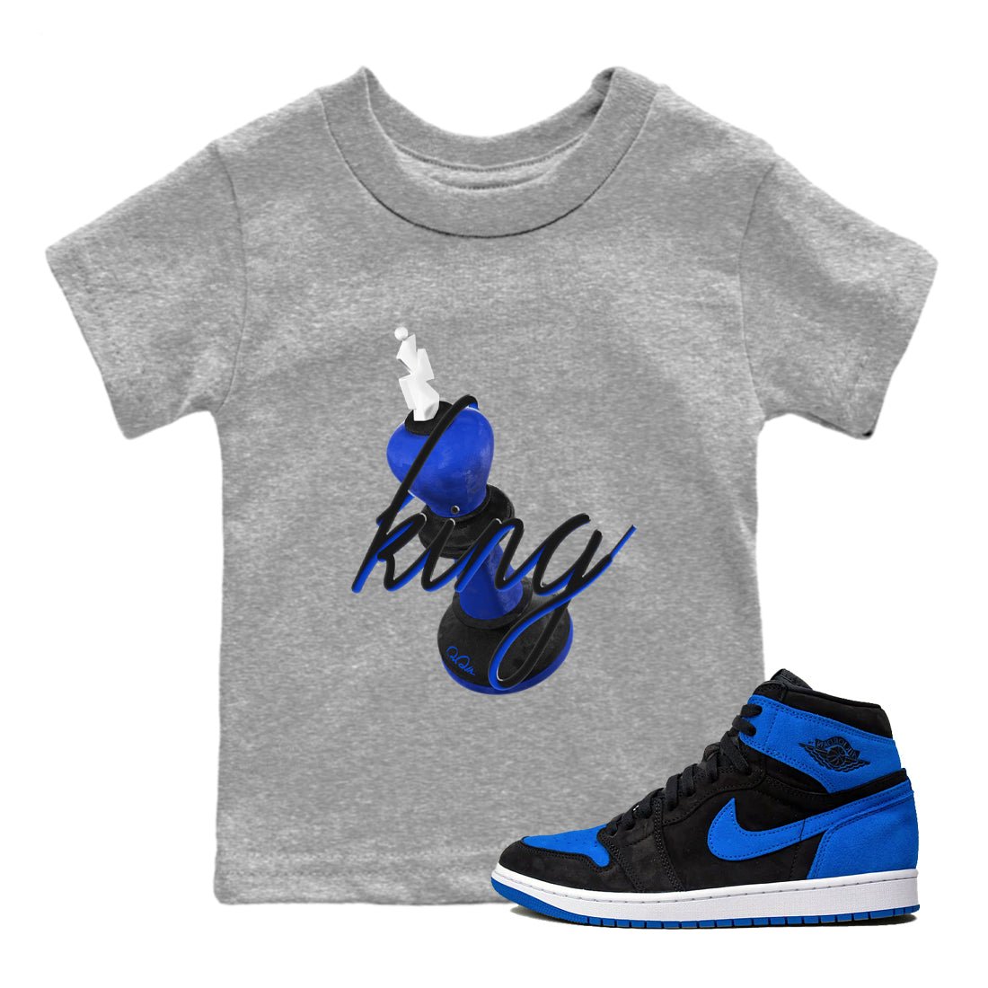 Air Jordan 1 Royal Reimagined shirt to match jordans 3D King sneaker tees AJ1 OG HIGH Royal Reimagined SNRT Sneaker Release Tees Baby Toddler Heather Grey 1 T-Shirt