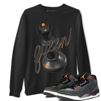 Air Jordan 3 Fear shirt to match jordans 3D Queen sneaker tees AJ3 Fear SNRT Sneaker Release Tees Unisex Black 1 T-Shirt