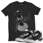 3s Green Glow shirt to match jordans 3D Queen sneaker tees Air Jordan 3 Green Glow SNRT Sneaker Release Tees unisex cotton Black 1 crew neck shirt