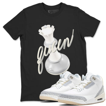3s Ivory shirt to match jordans 3D Queen sneaker tees Air Jordan 3 Ivory SNRT Sneaker Release Tees unisex cotton Black 1 crew neck shirt