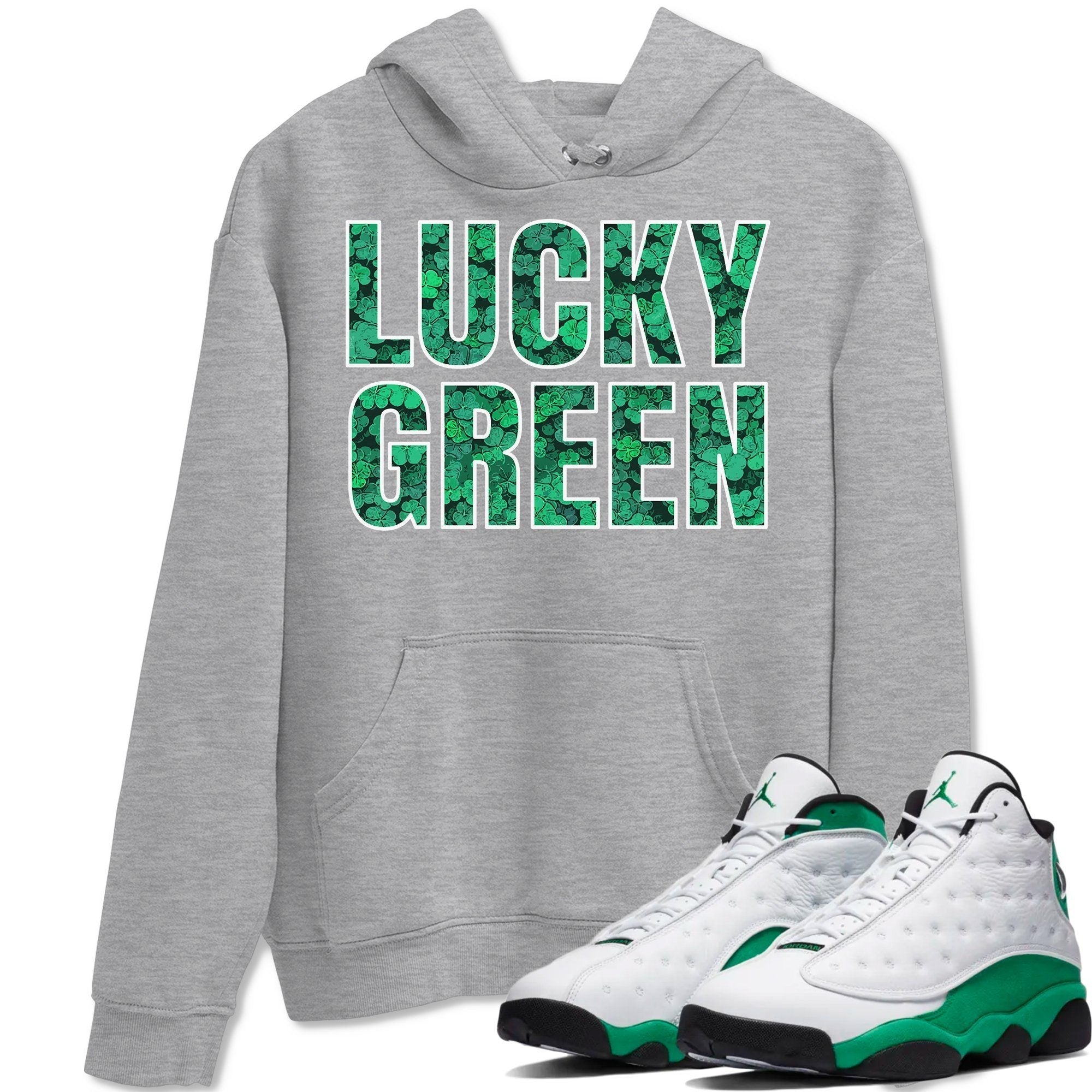 Jordan 13 Lucky Green Sneaker Match Tees Lucky Green Sneaker Tees Jordan 13 Lucky Green Sneaker Release Tees Unisex Shirts