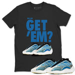 Adidas Yeezy Boost 700 Arzareth Sneaker Match Tees Did You Get Em SNRT Sneaker Tees Adidas Yeezy Boost 700 Arzareth SNRT Sneaker Release Tees Unisex Shirts