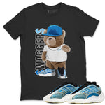 Yeezy 700 Arzareth Sneaker Match Tees Bear Swaggers Sneaker Tees Yeezy 700 Arzareth Sneaker Release Tees Unisex Shirts