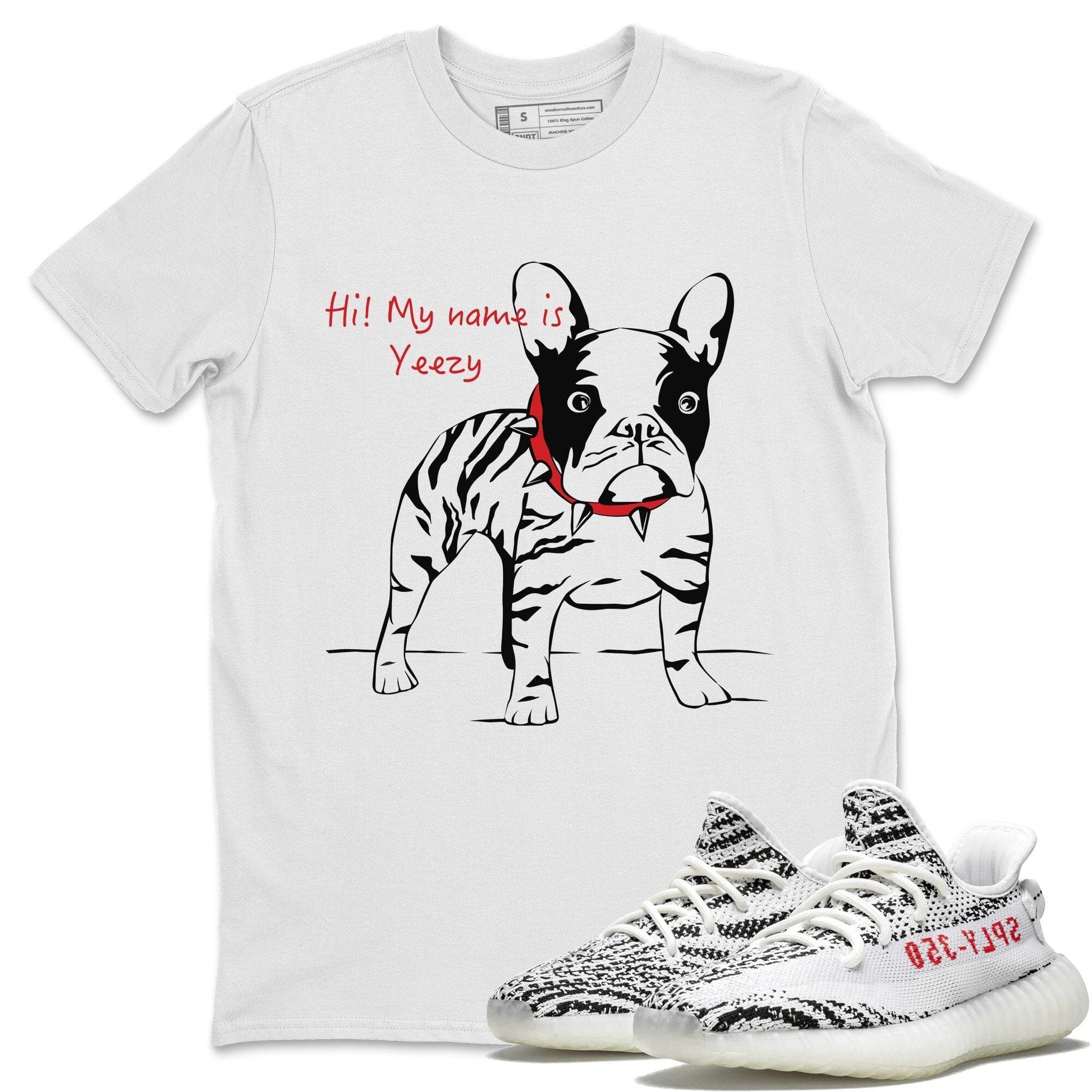 Yeezy 350 V2 Zebra Sneaker Match Tees Zebra Frenchie Sneaker Tees Yeezy 350 V2 Zebra Sneaker Release Tees Unisex Shirts