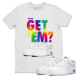 Force 1 Betrue Sneaker Match Tees Did You Get Em SNRT Sneaker Tees Force 1 Betrue SNRT Sneaker Release Tees Unisex Shirts