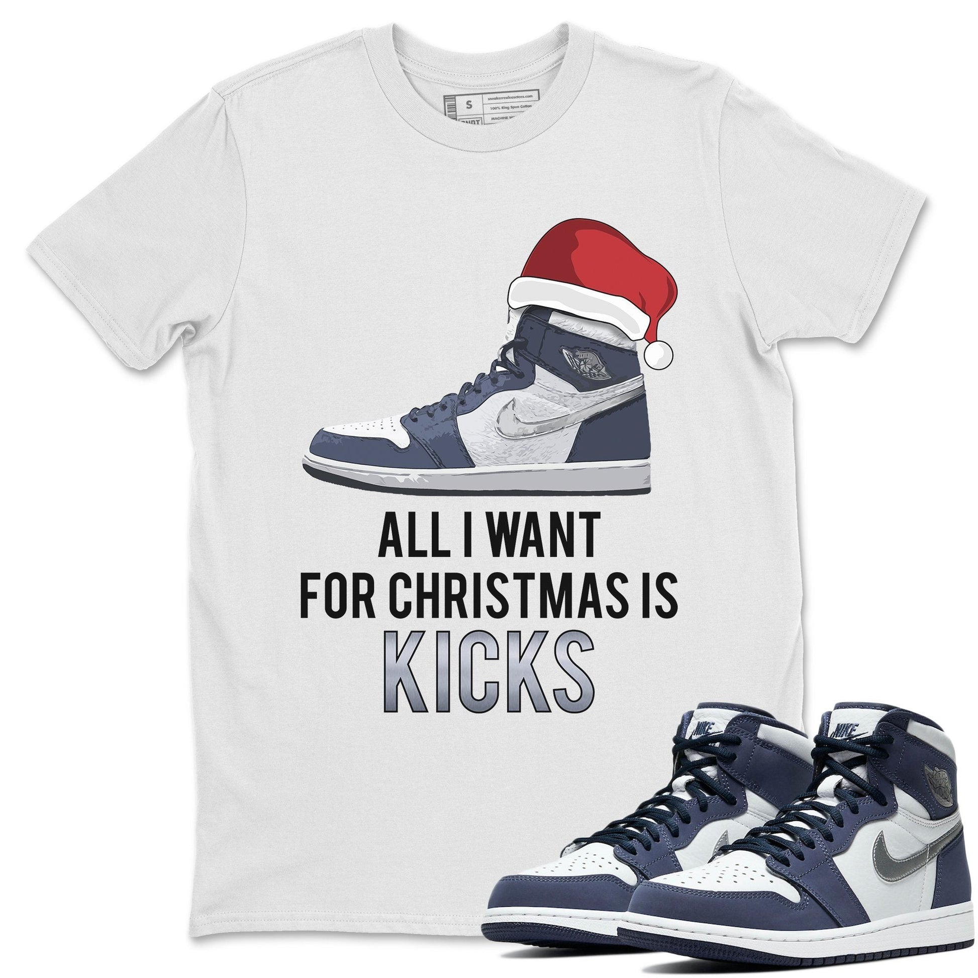 Jordan 1 Midnight Navy Sneaker Match Tees All I Want For Christmas Is Kicks Sneaker Tees Jordan 1 Midnight Navy Sneaker Release Tees Unisex Shirts