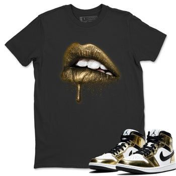 Jordan 1 Metallic Gold Sneaker Match Tees Dripping Lips Sneaker Tees Jordan 1 Metallic Gold Sneaker Release Tees Unisex Shirts