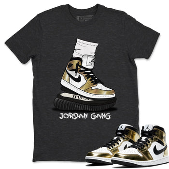 Jordan 1 Metallic Gold Sneaker Match Tees Jordan Gang Sneaker Tees Jordan 1 Metallic Gold Sneaker Release Tees Unisex Shirts